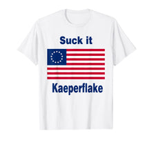 Ladda upp bild till gallerivisning, Suck It Kaeperflake Betsy Ross Flag Shirt T-Shirt 126828
