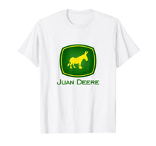 Ladda upp bild till gallerivisning, Juan Deere  The Farmer - The Gardener - The Landscaper T-Shirt228763
