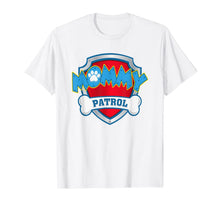 Ladda upp bild till gallerivisning, Womens Funny Mommy Patrol T-Shirt - Dog Mom T-Shirt T-Shirt 78962
