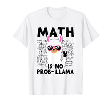 Ladda upp bild till gallerivisning, Funny Math is no prob-llama Back to school Gift Shirt T-Shirt 142669

