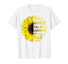 Ladda upp bild till gallerivisning, Womens In a World Full of Grandmas Be a Gigi Sunflower Tee 152604
