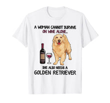 Ladda upp bild till gallerivisning, A Woman Cannot Survive On Wine Alone Golden Retriever T-Shirt-177606
