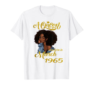 A Queen Was Born in March 1965 55th Birthday Gifts T-Shirt-2298075