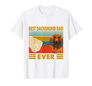 Dachshund Gifts Best Dachshund Dad Ever-Dog lovers's Gift T-Shirt-398209