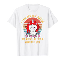 Ladda upp bild till gallerivisning, I have red hair because God knew I needed a warning label 256460
