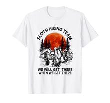 Ladda upp bild till gallerivisning, Sloth Hiking Team Will Get We There T-Shirt 417610

