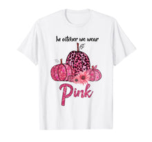 Ladda upp bild till gallerivisning, In October We Wear Pink Pumpkin Breast Cancer Leopard Gift T-Shirt 274341
