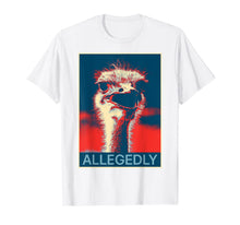 Ladda upp bild till gallerivisning, Allegedly Ostrich T Shirt Funny Bird Lover T-Shirt 305952
