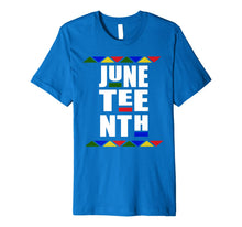 Ladda upp bild till gallerivisning, Juneteenth Independence Day Retro Celebration Premium T-Shirt 602493
