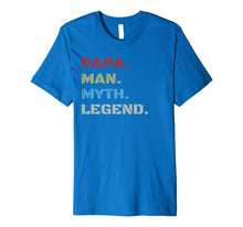 Ladda upp bild till gallerivisning, Mens Papa Man Myth Legend T-Shirt Gift for Father Dad Daddy Tee 102564
