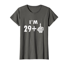 Ladda upp bild till gallerivisning, Funny shirts V-neck Tank top Hoodie sweatshirt usa uk au ca gifts for Funny 30th Birthday Gifts Shirt I&#39;m 29 Plus 1 Middle Finger 2552303
