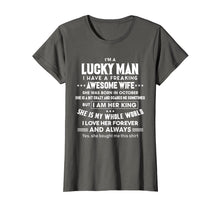 Ladda upp bild till gallerivisning, Funny shirts V-neck Tank top Hoodie sweatshirt usa uk au ca gifts for I'm A Lucky Man Of A Freaking October Wife T-shirt 259932
