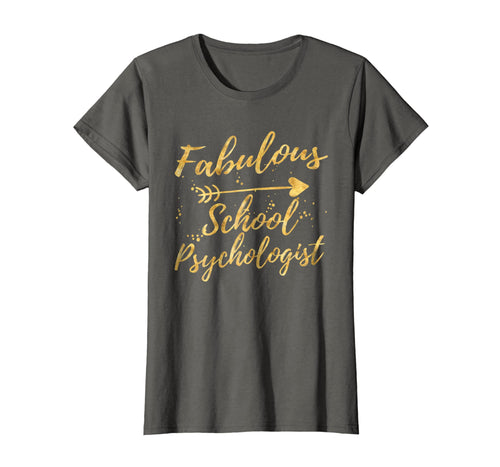 Funny shirts V-neck Tank top Hoodie sweatshirt usa uk au ca gifts for Fabulous School Psychologist Birthday Gifts Shirts for Women 1139221