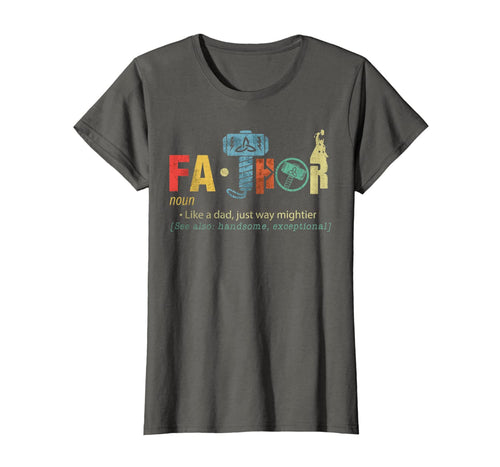 Fa-Thor Like Dad Just Way Mightier Hero T Shirts Gifts 168212