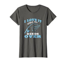 Ladda upp bild till gallerivisning, Funny shirts V-neck Tank top Hoodie sweatshirt usa uk au ca gifts for I love it when She Bends Over - Fishing Rod Gift T-Shirt 2798599
