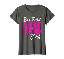 Ladda upp bild till gallerivisning, Funny shirts V-neck Tank top Hoodie sweatshirt usa uk au ca gifts for Best Freakin Aunt And Godmother Ever Tshirt Gifts Funny 145542
