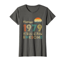 Ladda upp bild till gallerivisning, Vintage 1979 40 Years of Being Awesome Birthday T-shirt 219049
