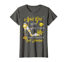 Ladda upp bild till gallerivisning, Funny shirts V-neck Tank top Hoodie sweatshirt usa uk au ca gifts for Women April Girl I Am Who I Am Funny Birthday T-shirt 1928654
