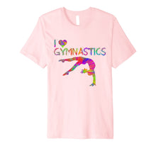 Ladda upp bild till gallerivisning, Funny shirts V-neck Tank top Hoodie sweatshirt usa uk au ca gifts for I love Gymnastics, Gymnastics Makes it Better Girl Gift Tee 3123755
