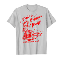 Ladda upp bild till gallerivisning, Funny shirts V-neck Tank top Hoodie sweatshirt usa uk au ca gifts for Burn Bundy Burn TShirt Execution Day Gift Ted Shirt 249998
