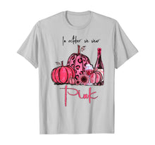 Ladda upp bild till gallerivisning, In October We Wear Pink Pumpkin and Wine Breast Cancer T-Shirt 115996
