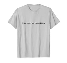 Ladda upp bild till gallerivisning, Funny shirts V-neck Tank top Hoodie sweatshirt usa uk au ca gifts for Trans Rights are Human Rights T shirt 3909026
