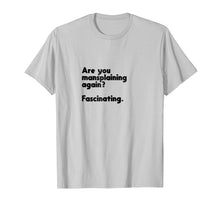 Ladda upp bild till gallerivisning, Funny shirts V-neck Tank top Hoodie sweatshirt usa uk au ca gifts for Are you mansplaining again? Funny Feminist T-shirt 4434298
