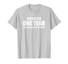 Ladda upp bild till gallerivisning, Funny shirts V-neck Tank top Hoodie sweatshirt usa uk au ca gifts for 1 Year Anniversary Shirt | Funny Relationship Gifts for Him 320859

