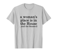 Ladda upp bild till gallerivisning, Funny shirts V-neck Tank top Hoodie sweatshirt usa uk au ca gifts for a woman's place is in the house and the senate t-shirt 1894504

