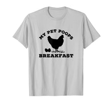 Ladda upp bild till gallerivisning, Funny shirts V-neck Tank top Hoodie sweatshirt usa uk au ca gifts for My Pet Poops Breakfast t Shirt Funny Chicken Farm Tshirt 2537068
