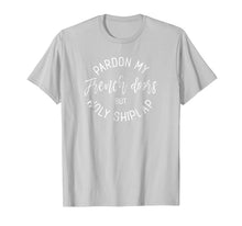 Ladda upp bild till gallerivisning, Pardon my french doors but holy shiplap shirt 1018808
