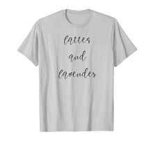 Ladda upp bild till gallerivisning, Funny shirts V-neck Tank top Hoodie sweatshirt usa uk au ca gifts for Lattes And Lavender Essential Oils T-Shirt For Her 2229627
