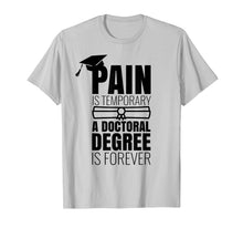 Ladda upp bild till gallerivisning, Funny shirts V-neck Tank top Hoodie sweatshirt usa uk au ca gifts for Funny PhD Graduation Gift T-Shirt 1713372
