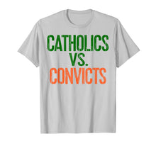 Ladda upp bild till gallerivisning, Funny shirts V-neck Tank top Hoodie sweatshirt usa uk au ca gifts for Catholics Vs Convicts T-Shirt Football Fan Retro Gift Shirt 2024096
