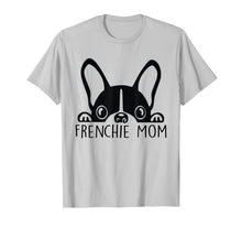 Ladda upp bild till gallerivisning, Funny shirts V-neck Tank top Hoodie sweatshirt usa uk au ca gifts for Frenchie Mom T-Shirt French Bulldog Mom Mother's Day Gift 220745
