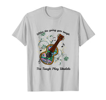Ladda upp bild till gallerivisning, Funny shirts V-neck Tank top Hoodie sweatshirt usa uk au ca gifts for The Tough Play Ukulele T-shirt 2717356

