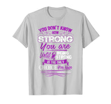 Ladda upp bild till gallerivisning, Funny shirts V-neck Tank top Hoodie sweatshirt usa uk au ca gifts for Fibromyalgia T Shirt - Being Strong Is The Only Choice 1587149
