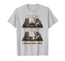 Ladda upp bild till gallerivisning, Funny shirts V-neck Tank top Hoodie sweatshirt usa uk au ca gifts for Let's Eat Bob Commas Save Lives Funny Shirt Halloween Gift 2132369
