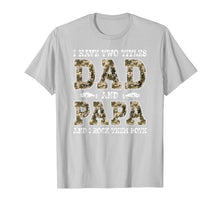 Ladda upp bild till gallerivisning, Mens I Have Two Titles Dad And Papa Father's Day Fishing T-Shirt 101733
