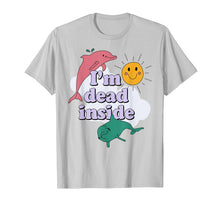 Ladda upp bild till gallerivisning, I'm dead inside Funny t-shirt 63673

