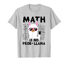 Ladda upp bild till gallerivisning, Funny Math is no prob-llama Back to school Gift Shirt T-Shirt 142669
