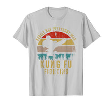 Ladda upp bild till gallerivisning, Surely Not Everybody Was Kung Fu Fighting Shirt Vintage Men T-Shirt-1432909
