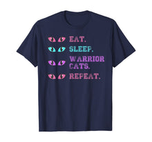 Ladda upp bild till gallerivisning, Funny shirts V-neck Tank top Hoodie sweatshirt usa uk au ca gifts for Funny Cat Warriors Clan Eyes - Eat Sleep Warrior Cats Repeat T-Shirt 1057869
