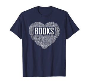 Book Lover Heart Gift Bookworm Gifts Love Reading T-Shirt-436820