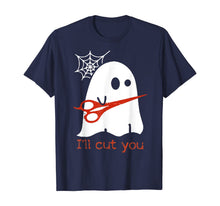 Ladda upp bild till gallerivisning, Halloween Ghost I'll Cut You Shirt Boo I Will Cut T-Shirt 133943

