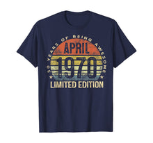 Ladda upp bild till gallerivisning, April 1970 Limited Edition 50 Year Old Gifts 50th Birthday TShirt394651
