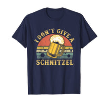 Ladda upp bild till gallerivisning, I Don't Give A Schnitzel Oktoberfest German Beer T Shirt T-Shirt 37836
