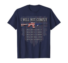 Ladda upp bild till gallerivisning, I Will Not Comply AR15 Come And Try To Take It Gun T-Shirt 387538

