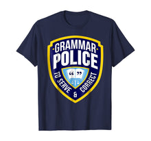 Ladda upp bild till gallerivisning, English Grammar Police Funny Sarcasm Quotes Literary T-Shirt 107635
