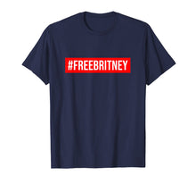 Ladda upp bild till gallerivisning, Funny shirts V-neck Tank top Hoodie sweatshirt usa uk au ca gifts for Hashtag Free Britney T-Shirt 1252358
